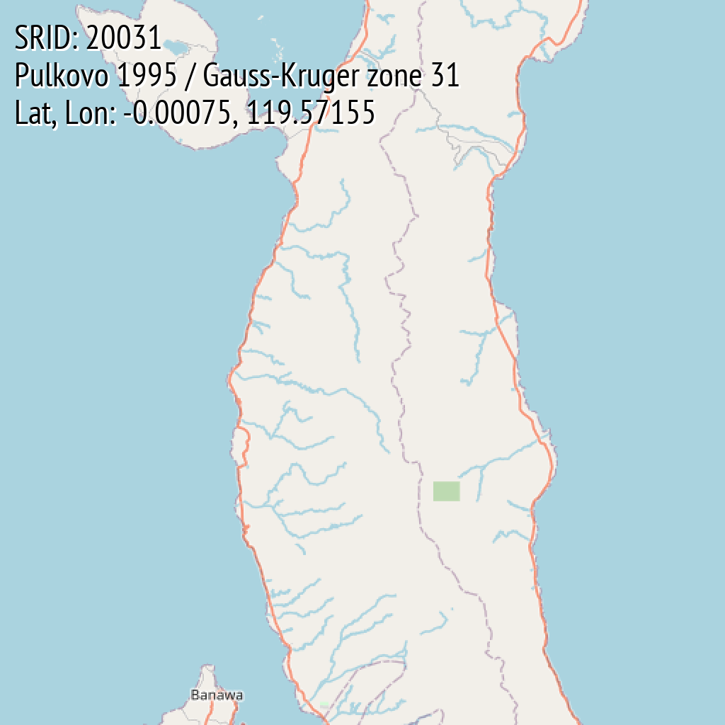 Pulkovo 1995 / Gauss-Kruger zone 31 (SRID: 20031, Lat, Lon: -0.00075, 119.57155)