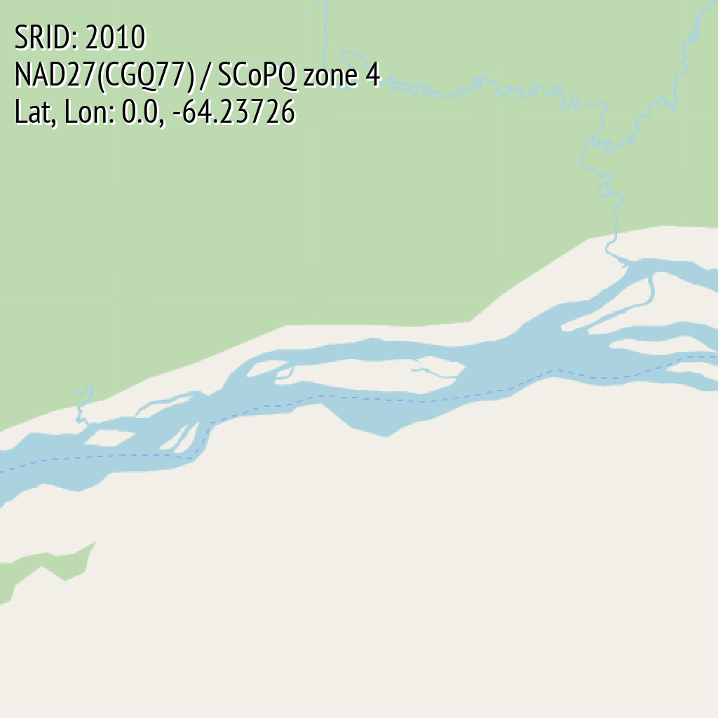NAD27(CGQ77) / SCoPQ zone 4 (SRID: 2010, Lat, Lon: 0.0, -64.23726)