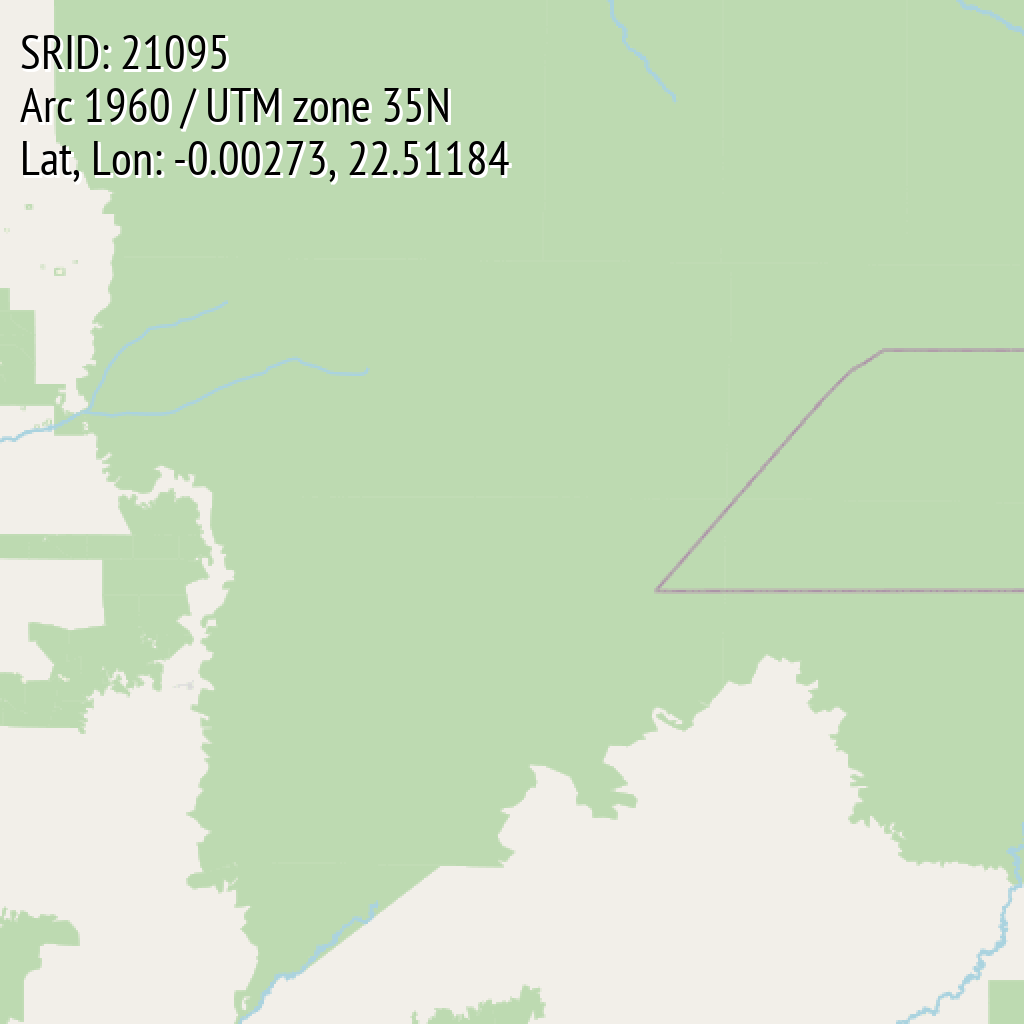 Arc 1960 / UTM zone 35N (SRID: 21095, Lat, Lon: -0.00273, 22.51184)