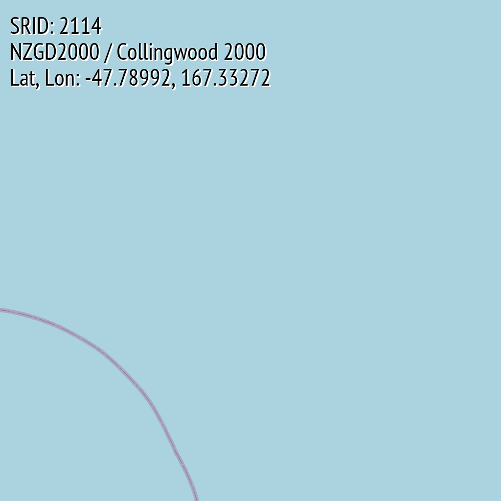 NZGD2000 / Collingwood 2000 (SRID: 2114, Lat, Lon: -47.78992, 167.33272)