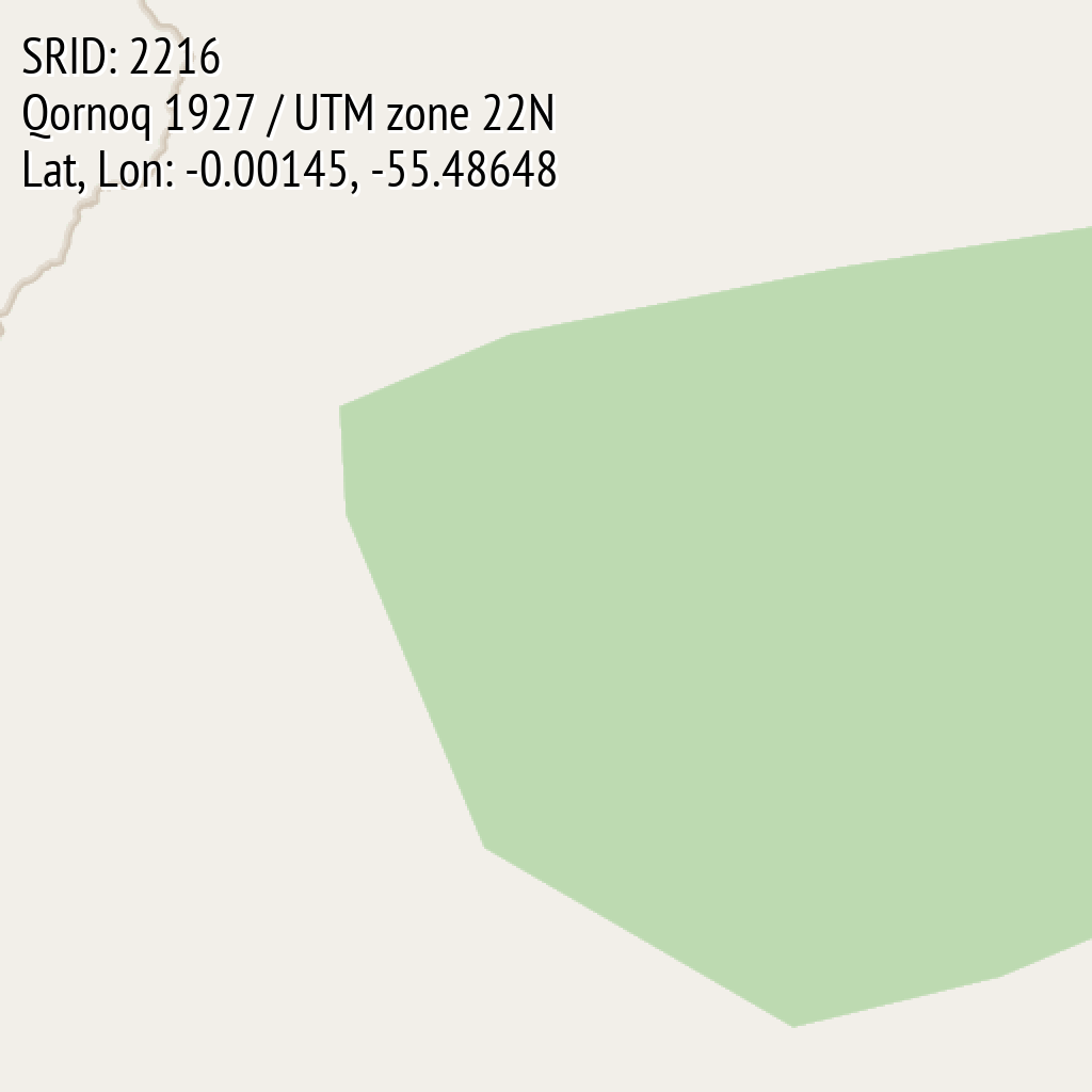 Qornoq 1927 / UTM zone 22N (SRID: 2216, Lat, Lon: -0.00145, -55.48648)
