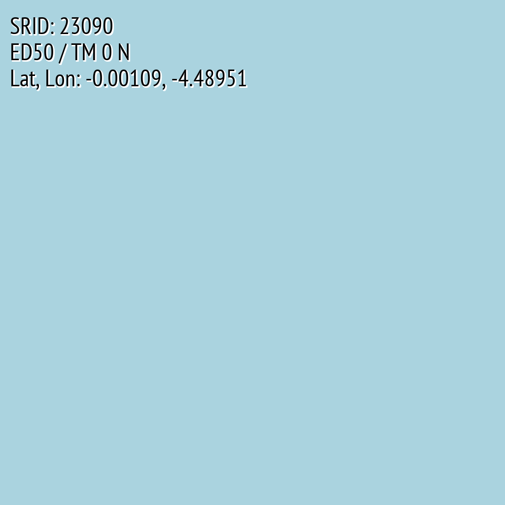ED50 / TM 0 N (SRID: 23090, Lat, Lon: -0.00109, -4.48951)