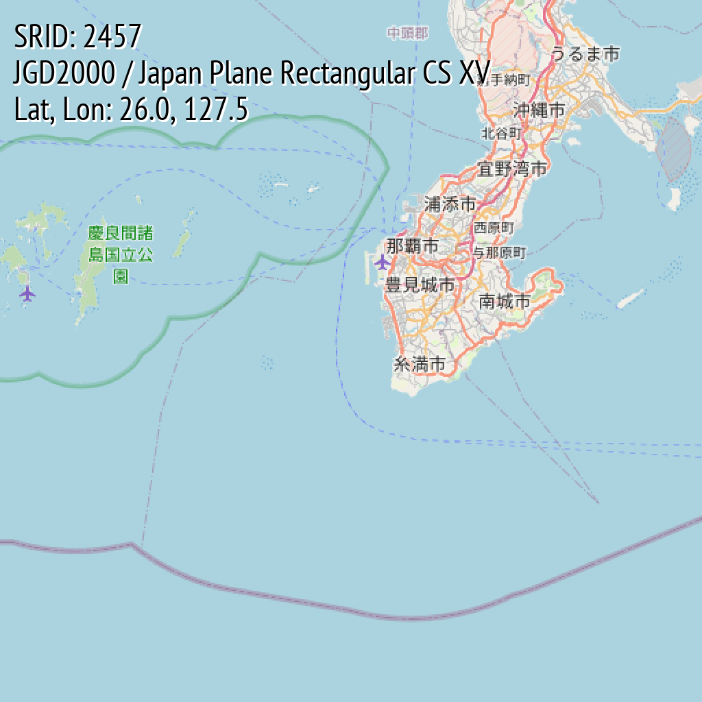 JGD2000 / Japan Plane Rectangular CS XV (SRID: 2457, Lat, Lon: 26.0, 127.5)