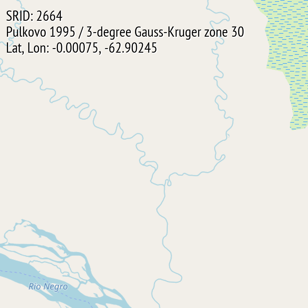 Pulkovo 1995 / 3-degree Gauss-Kruger zone 30 (SRID: 2664, Lat, Lon: -0.00075, -62.90245)