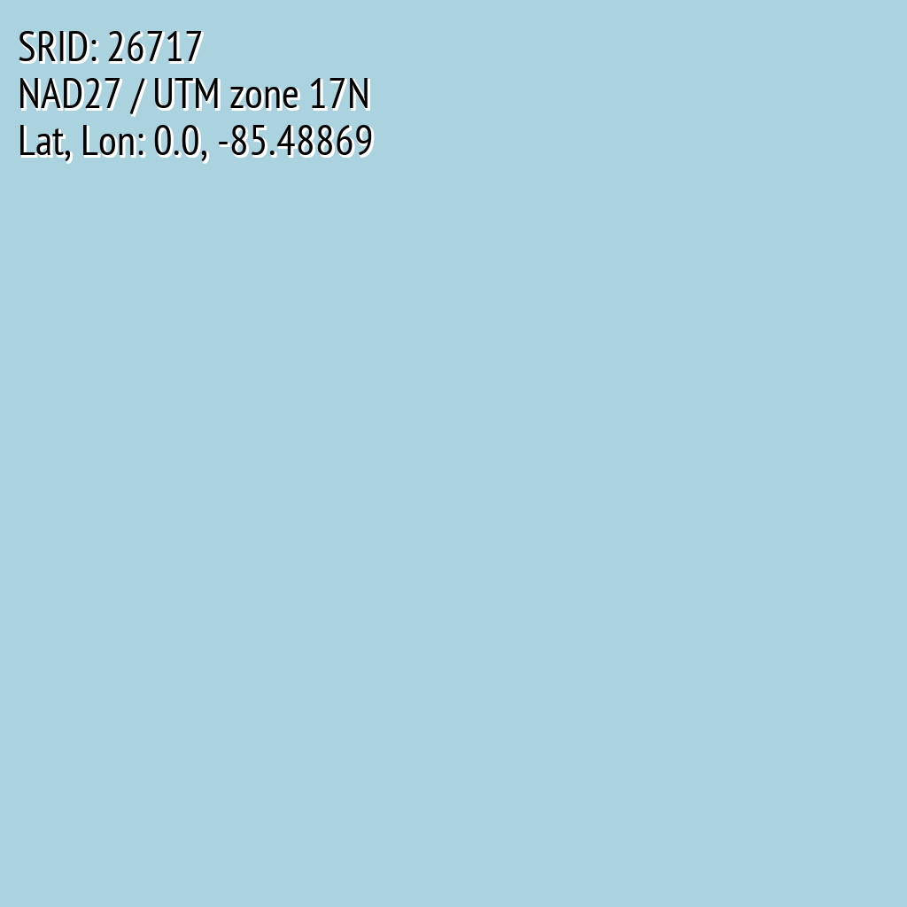 NAD27 / UTM zone 17N (SRID: 26717, Lat, Lon: 0.0, -85.48869)