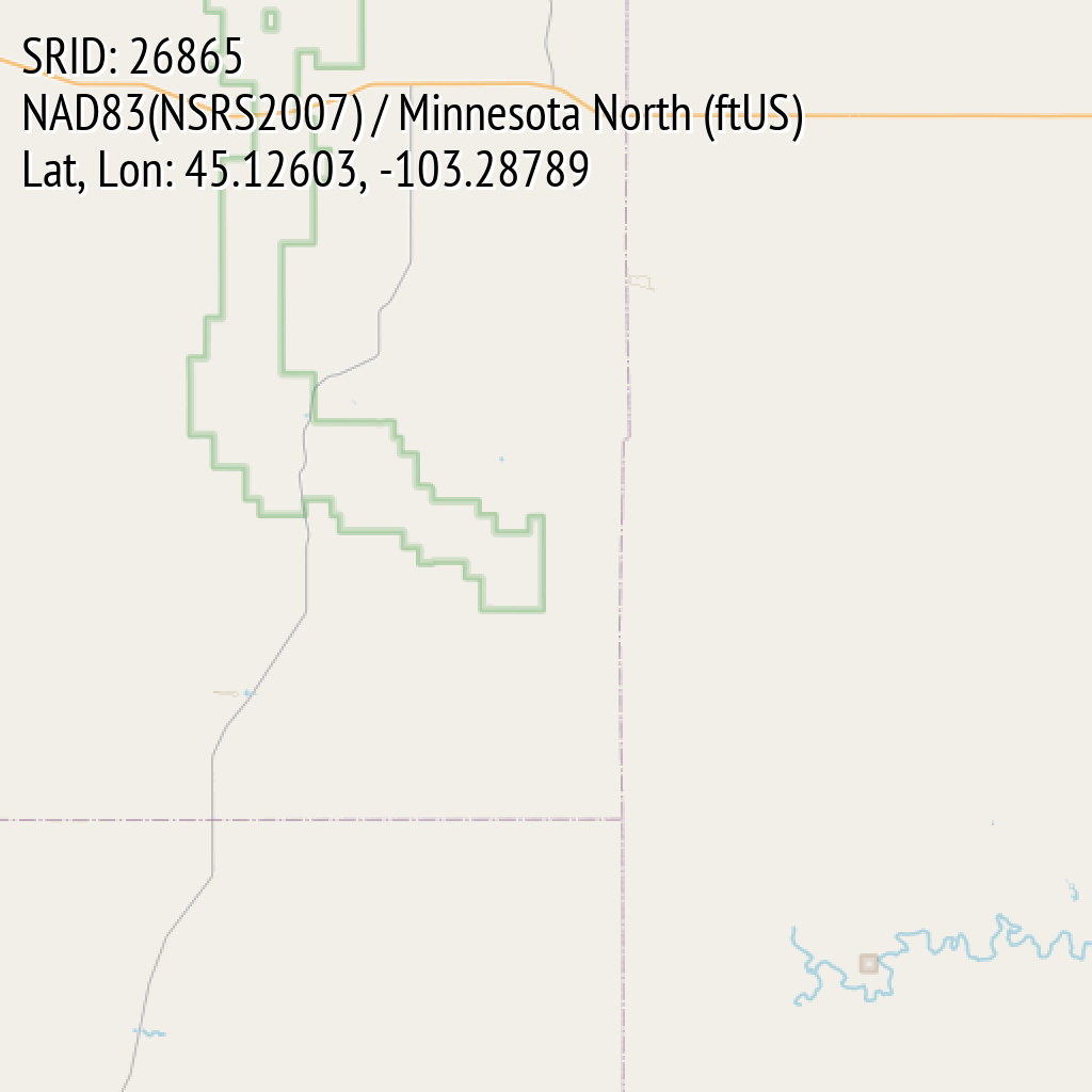 NAD83(NSRS2007) / Minnesota North (ftUS) (SRID: 26865, Lat, Lon: 45.12603, -103.28789)