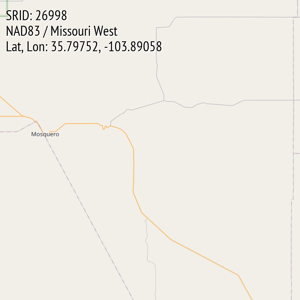 NAD83 / Missouri West (SRID: 26998, Lat, Lon: 35.79752, -103.89058)