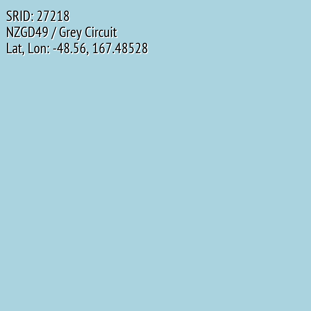 NZGD49 / Grey Circuit (SRID: 27218, Lat, Lon: -48.56, 167.48528)