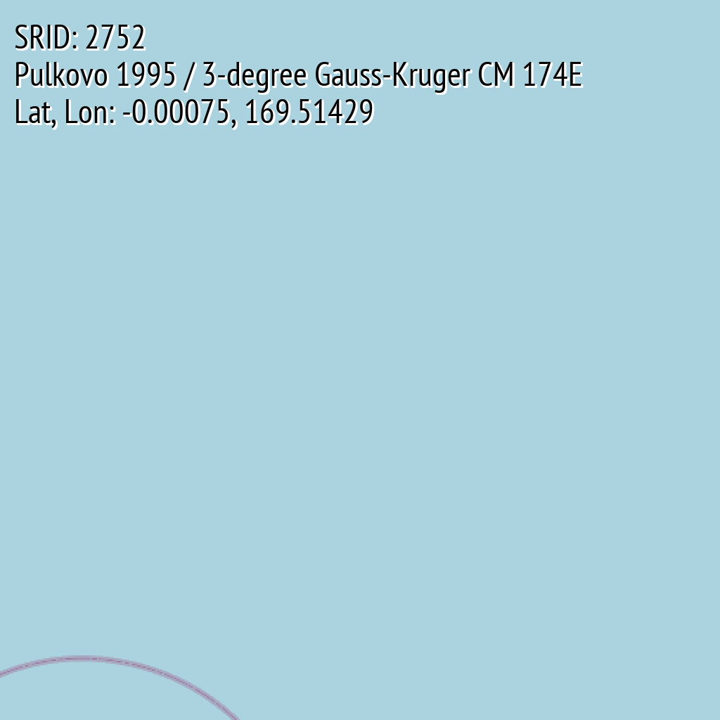 Pulkovo 1995 / 3-degree Gauss-Kruger CM 174E (SRID: 2752, Lat, Lon: -0.00075, 169.51429)