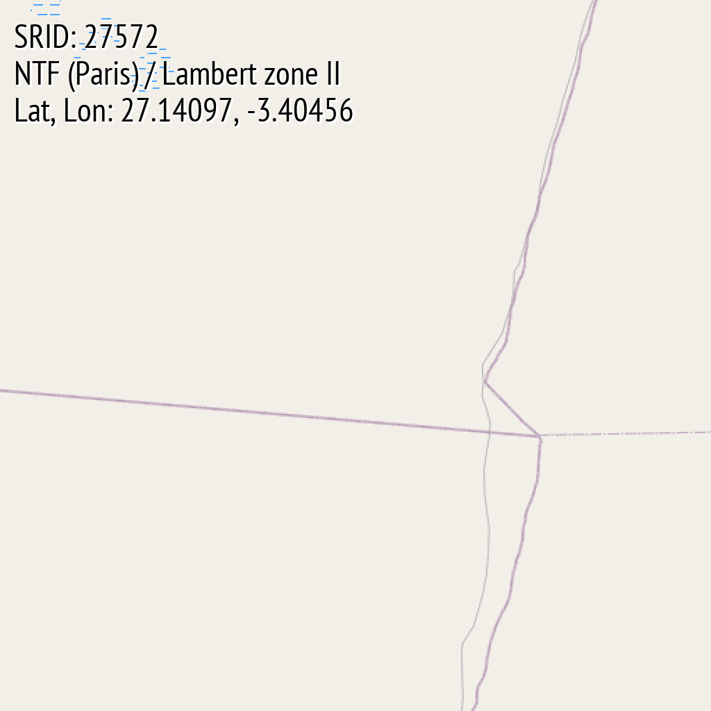 NTF (Paris) / Lambert zone II (SRID: 27572, Lat, Lon: 27.14097, -3.40456)