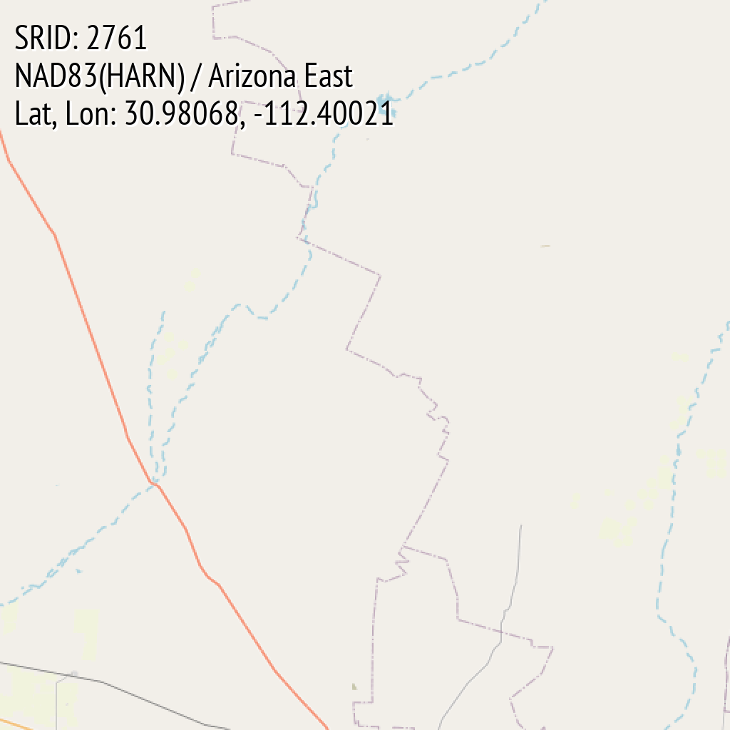 NAD83(HARN) / Arizona East (SRID: 2761, Lat, Lon: 30.98068, -112.40021)