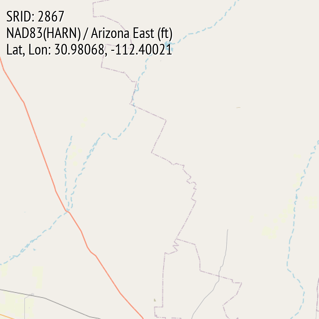 NAD83(HARN) / Arizona East (ft) (SRID: 2867, Lat, Lon: 30.98068, -112.40021)