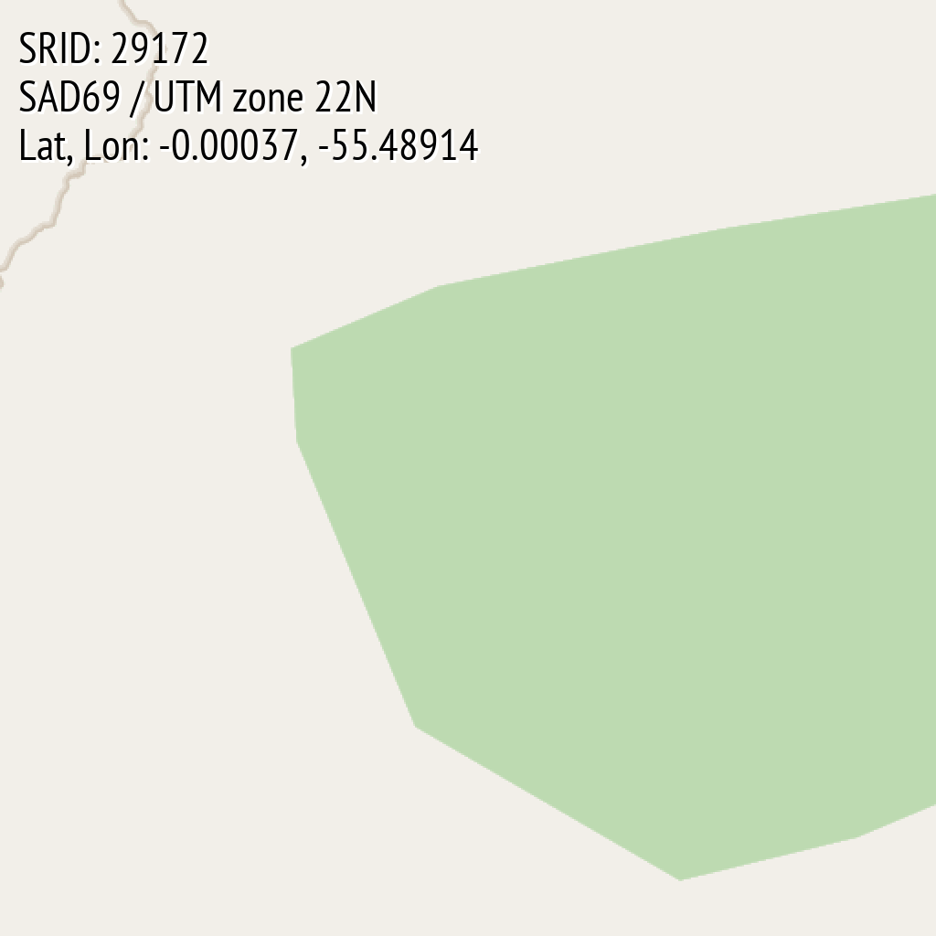 SAD69 / UTM zone 22N (SRID: 29172, Lat, Lon: -0.00037, -55.48914)
