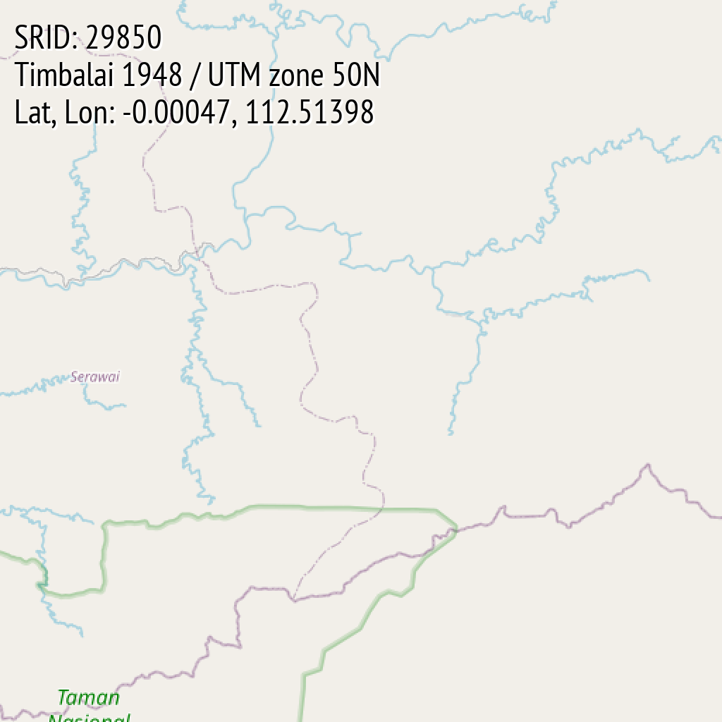 Timbalai 1948 / UTM zone 50N (SRID: 29850, Lat, Lon: -0.00047, 112.51398)