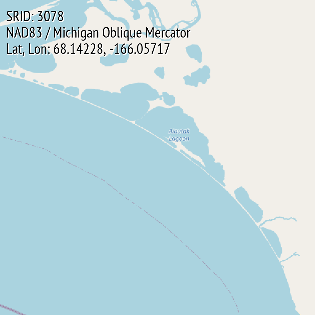 NAD83 / Michigan Oblique Mercator (SRID: 3078, Lat, Lon: 68.14228, -166.05717)
