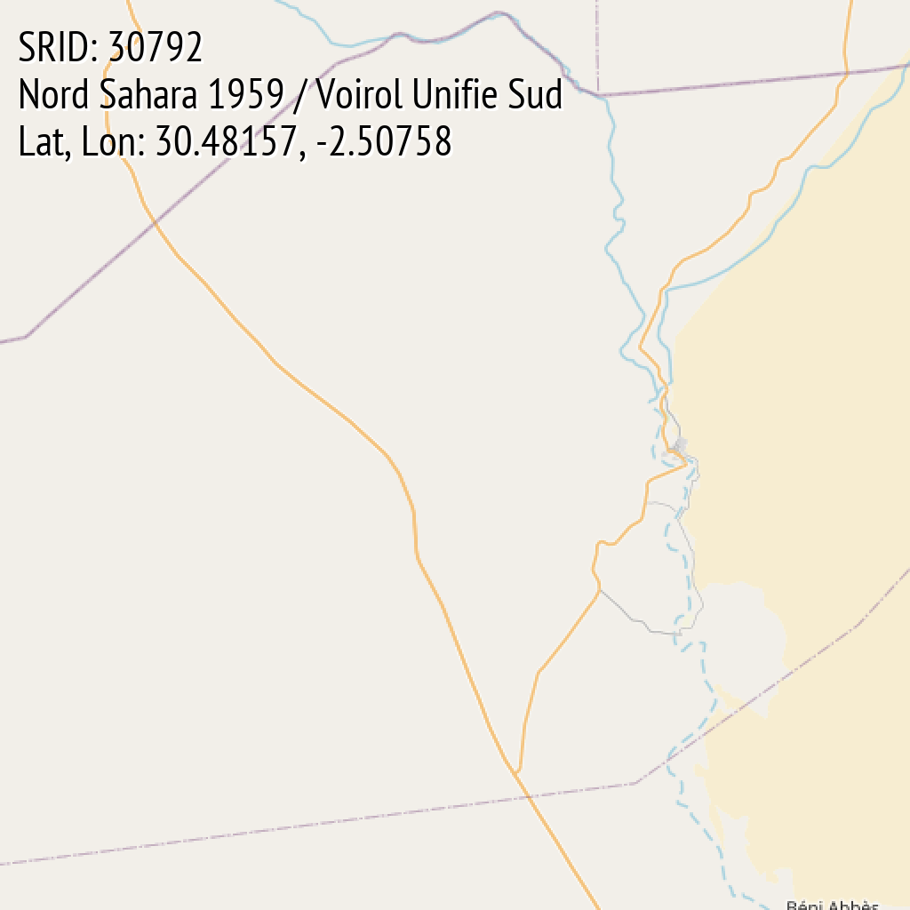 Nord Sahara 1959 / Voirol Unifie Sud (SRID: 30792, Lat, Lon: 30.48157, -2.50758)