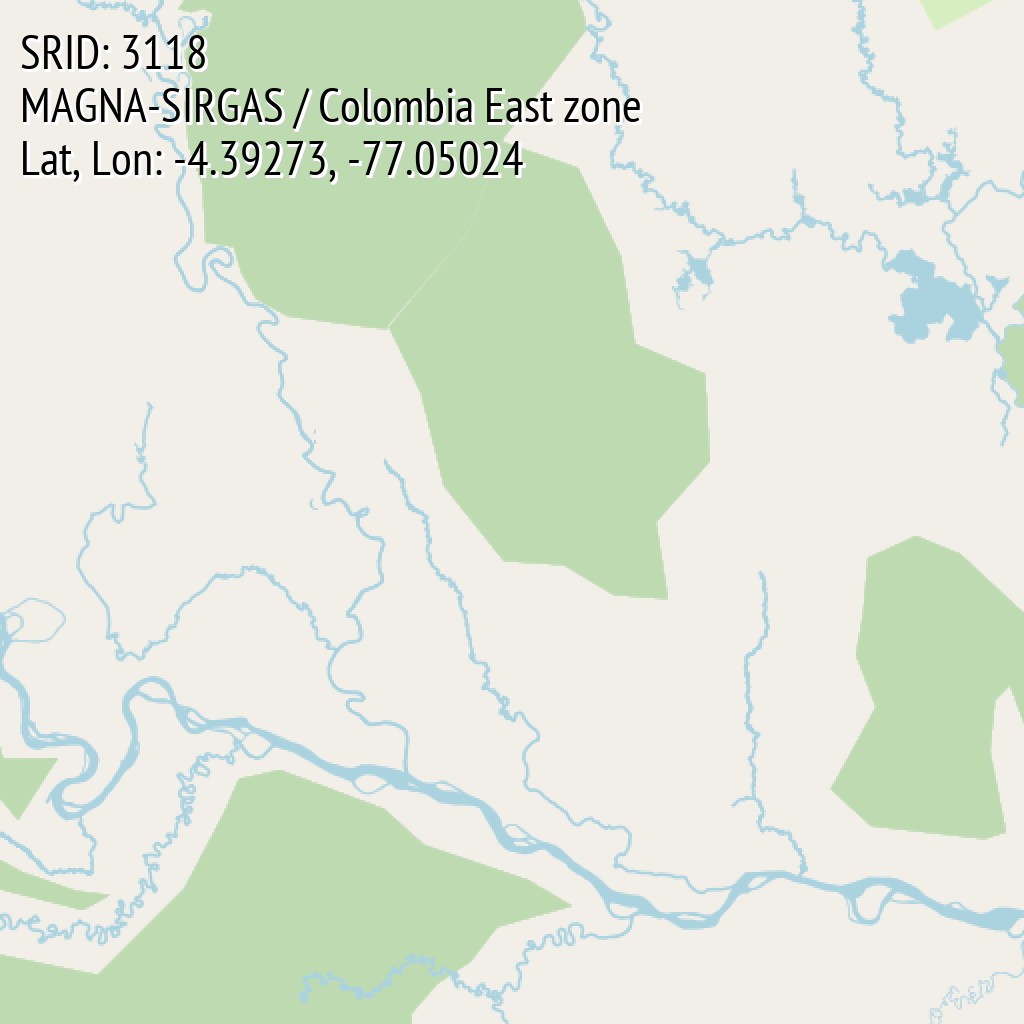 MAGNA-SIRGAS / Colombia East zone (SRID: 3118, Lat, Lon: -4.39273, -77.05024)