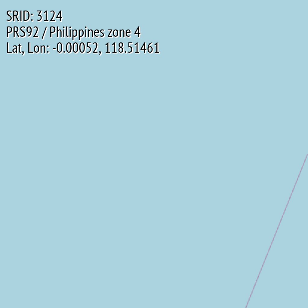 PRS92 / Philippines zone 4 (SRID: 3124, Lat, Lon: -0.00052, 118.51461)