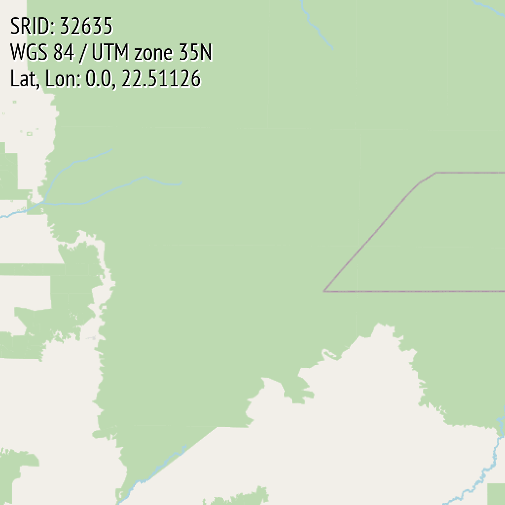 WGS 84 / UTM zone 35N (SRID: 32635, Lat, Lon: 0.0, 22.51126)