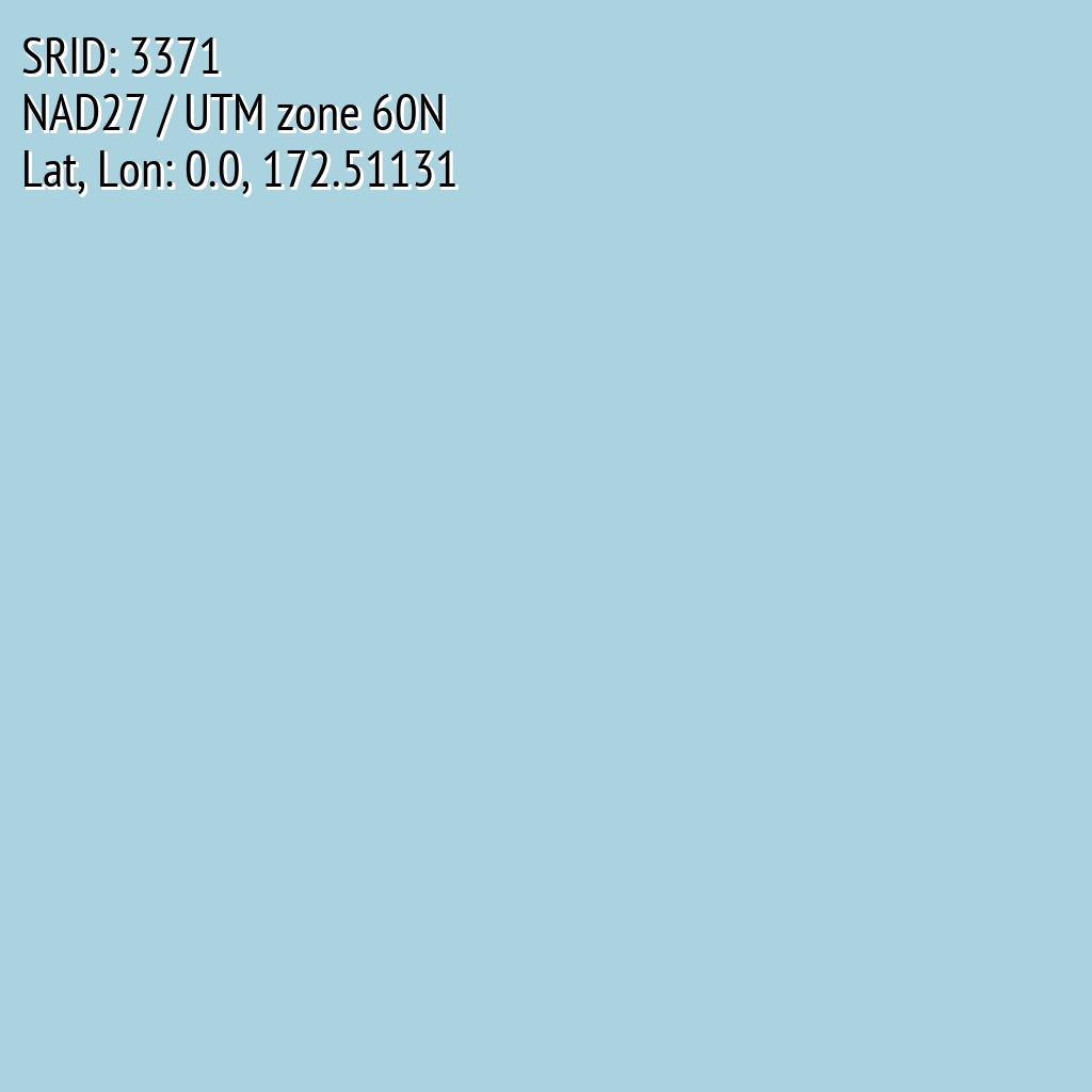 NAD27 / UTM zone 60N (SRID: 3371, Lat, Lon: 0.0, 172.51131)