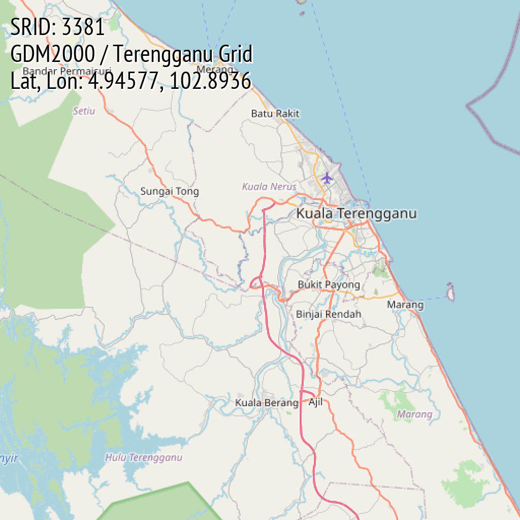 GDM2000 / Terengganu Grid (SRID: 3381, Lat, Lon: 4.94577, 102.8936)
