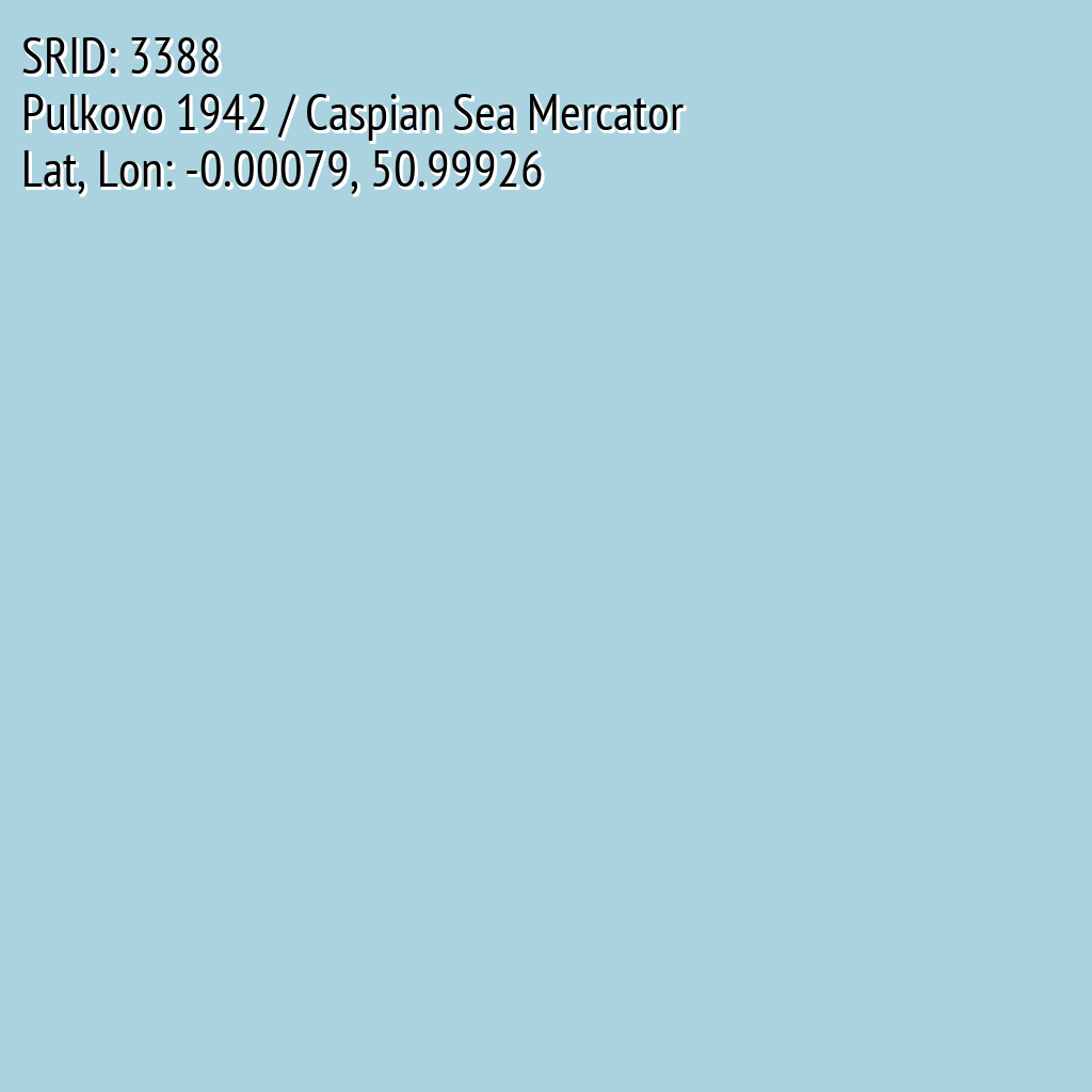 Pulkovo 1942 / Caspian Sea Mercator (SRID: 3388, Lat, Lon: -0.00079, 50.99926)