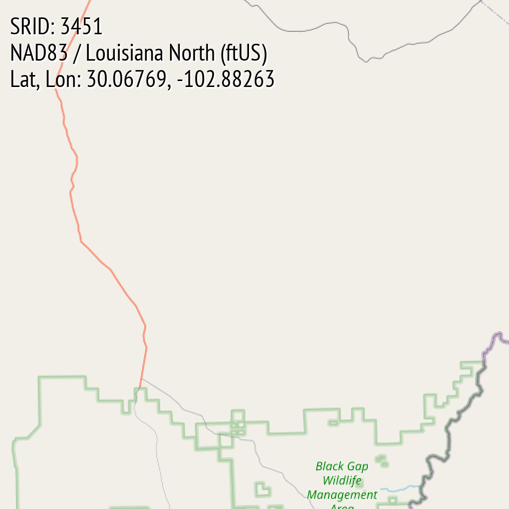 NAD83 / Louisiana North (ftUS) (SRID: 3451, Lat, Lon: 30.06769, -102.88263)