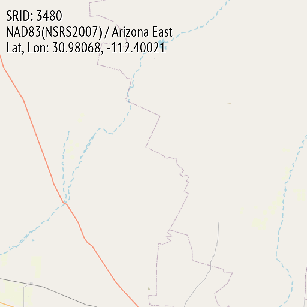 NAD83(NSRS2007) / Arizona East (SRID: 3480, Lat, Lon: 30.98068, -112.40021)