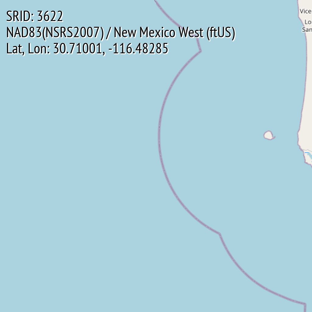 NAD83(NSRS2007) / New Mexico West (ftUS) (SRID: 3622, Lat, Lon: 30.71001, -116.48285)