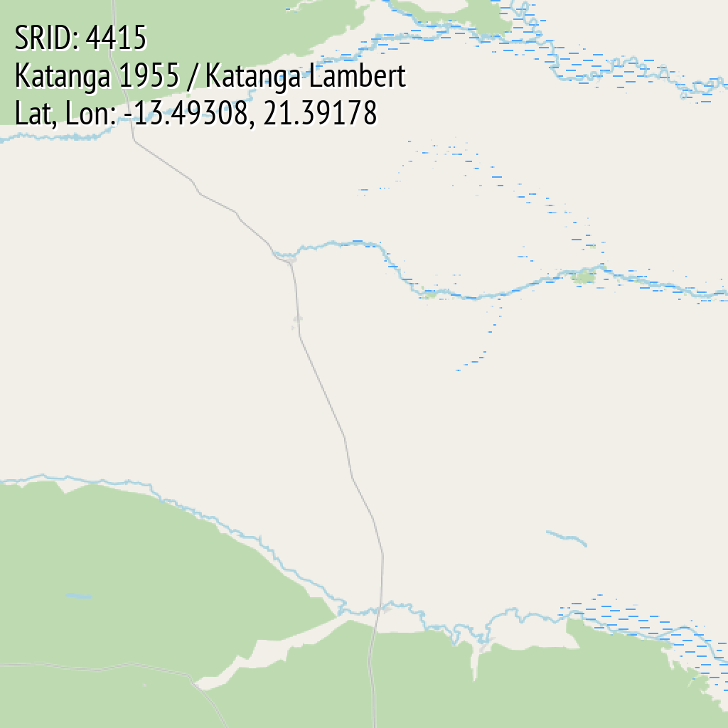 Katanga 1955 / Katanga Lambert (SRID: 4415, Lat, Lon: -13.49308, 21.39178)
