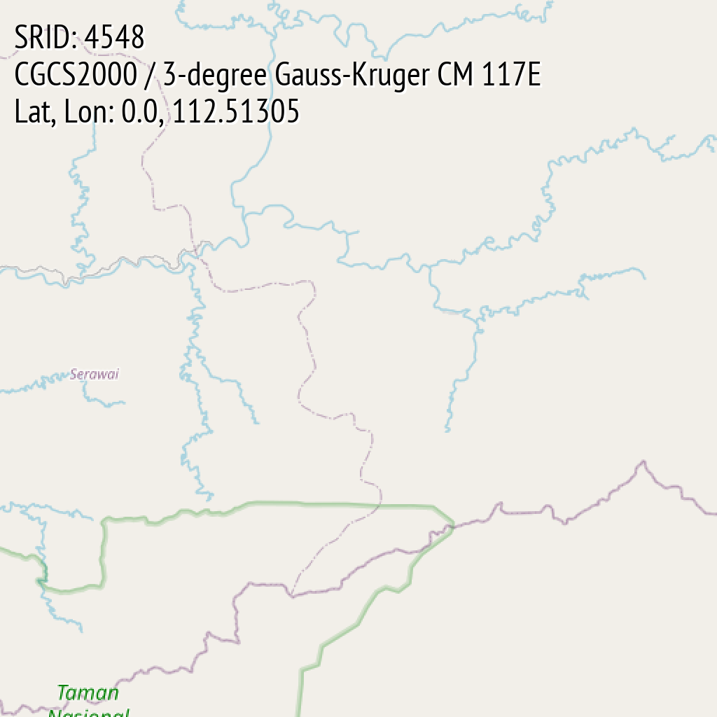 CGCS2000 / 3-degree Gauss-Kruger CM 117E (SRID: 4548, Lat, Lon: 0.0, 112.51305)