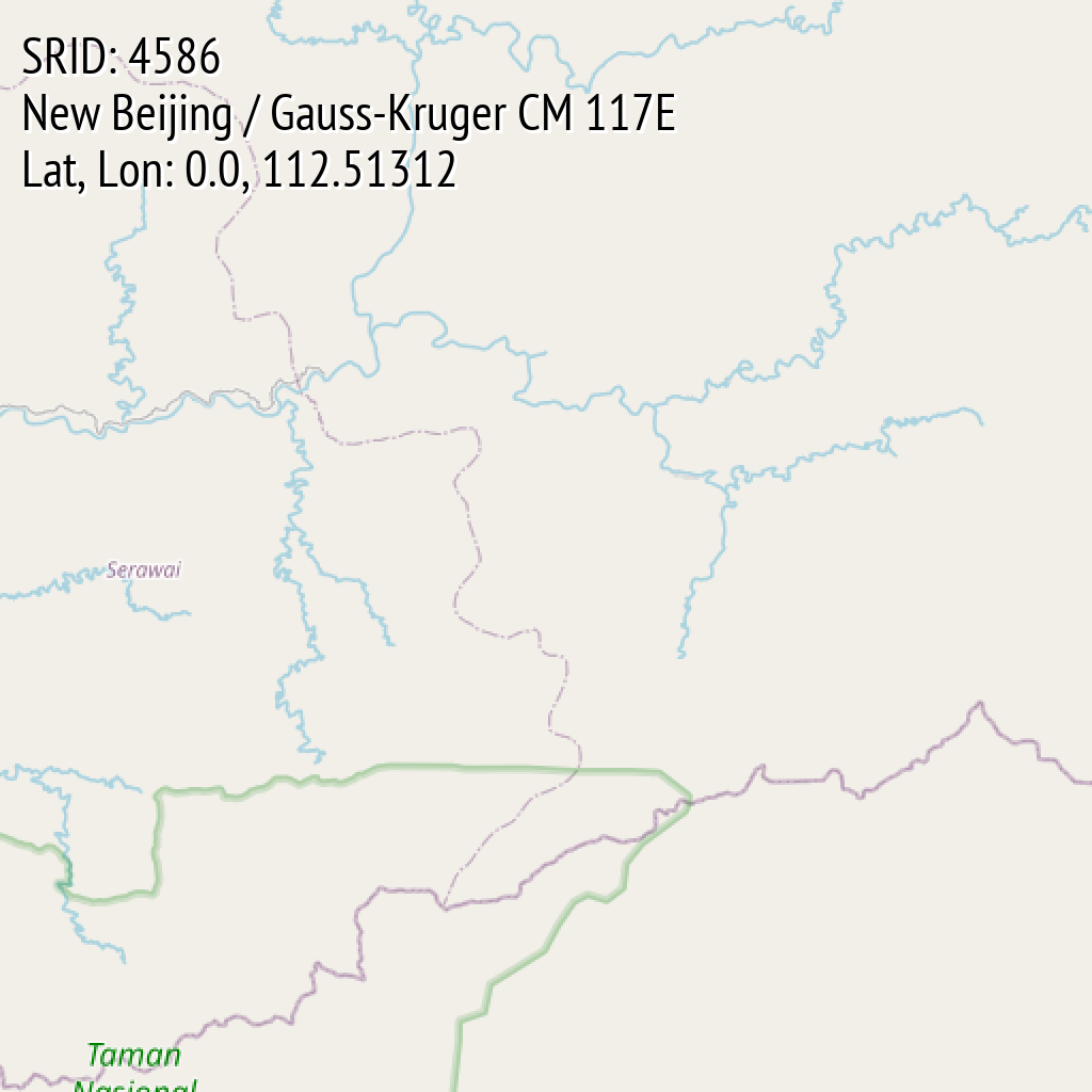 New Beijing / Gauss-Kruger CM 117E (SRID: 4586, Lat, Lon: 0.0, 112.51312)